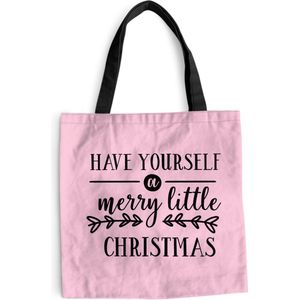 MuchoWow® Schoudertas - Strandtas - Big Shopper - Boodschappentas - Kerst quote ""Have yourself a merry little Christmas"" tegen een roze achtergrond - 45x45 cm - Katoenen tas