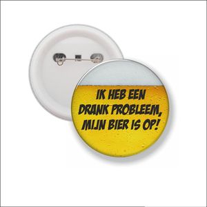 Button Met Speld 58 MM - Ik Heb Een Drank Probleem