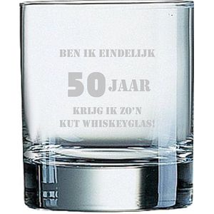 Gegraveerde whiskeyglas 20cl Ben ik eindelijk 50 jaar krijg ik zo'n kut whiskeyglas