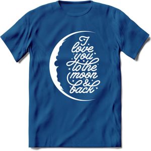 I Love You To The Moon - Valentijn T-Shirt | Grappig Valentijnsdag Cadeautje voor Hem en Haar | Dames - Heren - Unisex | Kleding Cadeau | - Donker Blauw - S