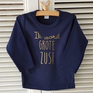 Shirt Ik word grote zus |  lange mouw |blauw goud | maat 98 | big sis sister zwangerschap aankondiging big sis sister