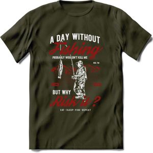 A Day Without Fishing - Vissen T-Shirt | Rood | Grappig Verjaardag Vis Hobby Cadeau Shirt | Dames - Heren - Unisex | Tshirt Hengelsport Kleding Kado - Leger Groen - XL