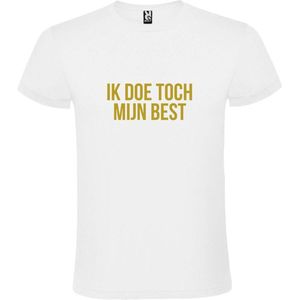 Wit  T shirt met  print van ""Ik doe toch mijn best. "" print Goud size XS