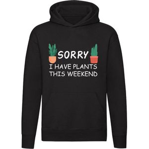 Sorry, I have plants | plantenkweker | tuinman | tuinvrouw | hovenier | landbouw | boer | plantenkwekerij | planten | Unisex | Trui | Sweater | Hoodie | Capuchon | Zwart