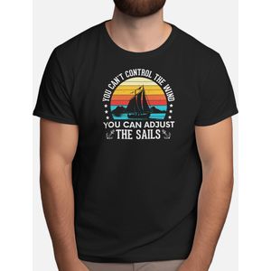 You Can Adjust the Sails Fishing Boat - T Shirt - Fishing - Gift - Cadeau - Angling - Fisherman - CatchOfTheDay - Vissen - Hengelsport - Visser - VangstVanDeDag - Vliegvissen