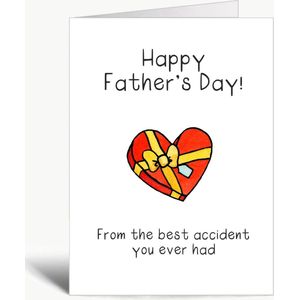 Happy Father's Day from the best accident you ever had - Vaderdag kaart - Wenskaart met envelop - Vaderdag - Father's Day - Dad - Papa - Grappig - Engels