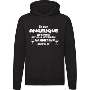 Ik ben Angelique, elk drankje dat jullie me vandaag aanbieden drink ik op Hoodie | jarig | verjaardag | vrijgezellenfeest | kado | naam | Trui | Sweater | Capuchon