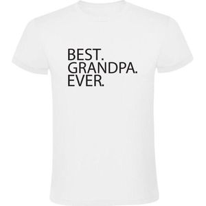 BEST GRANDPA EVER | Heren T-shirt | Wit | Tekst | Altijd | Liefste | Grootouders | Vaderdag | Papa | Opa | Abraham | Familie | Grappig | Cadeau