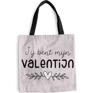 Schoudertas - Strandtas - Shopper Quote - Jij bent mijn valentijn - Spreuken - 45x45 cm - Katoenen tas
