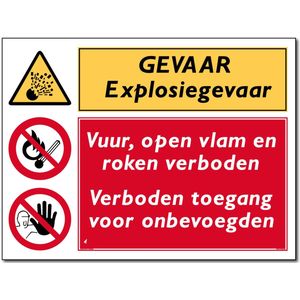 Gevaar explosiegevaar / vuur, open vlam en roken verboden / verboden toegang voor onbevoegden combinatiebord - Bord 300 x 400 mm - (Forex)