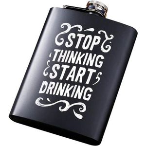 Stop Thinking Start Drinking Heupfles - 236 ml - RVS