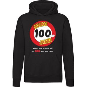 100 jaar | Maar nog steeds zo gek als een deur! Hoodie | Honderd cadeau leeftijd | 100e verjaardag | Trui | Unisex