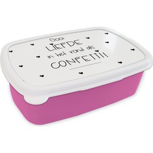 Broodtrommel Roze - Lunchbox - Brooddoos - Liefde - Quotes - Gooi de liefde in het rond als confetti - Spreuken - 18x12x6 cm - Kinderen - Meisje