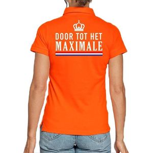 Koningsdag poloshirt / polo t-shirt Door tot het maximale oranje voor dames - Koningsdag kleding/ shirts S