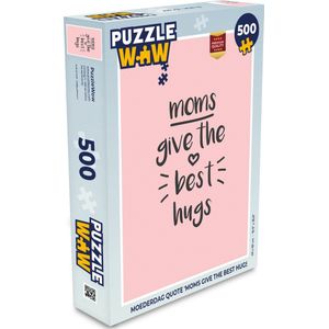 Puzzel Spreuken - Moms give the best hugs - Quotes - Mama - Legpuzzel - Puzzel 500 stukjes
