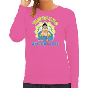 Bellatio Decorations Apres ski sweater voor dames - Buddha says ski you later - roze - wintersport XS