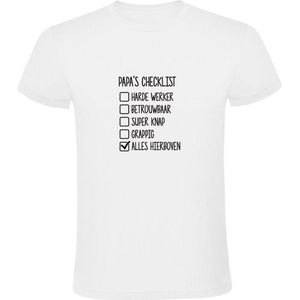 Papa's Checklist | Heren T-shirt | Wit | To do lijst | Vader | Vaderdag | Abraham | Opa | Werk | Betrouwbaar | Super Knap | Grappig | Humor