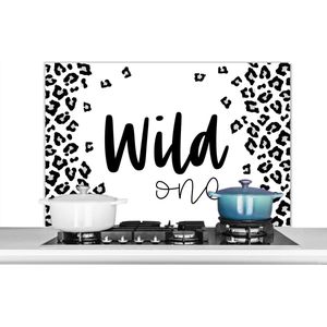 Spatscherm keuken 100x65 cm - Kookplaat achterwand Spreuken - Quotes - Wild one - Muurbeschermer - Spatwand fornuis - Hoogwaardig aluminium