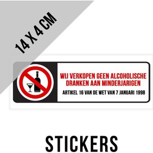 Pictogram/ sticker | ""Wij verkopen geen alcoholische dranken aan minderjarigen - Artikel 16 wet van 7 januari 1998"" | 14 x 4 cm | Alcohol | Nachtwinkel | Wetgeving België | Verbod | Sterke drank | NL | Witte folie | Raamsticker | 2 stuks