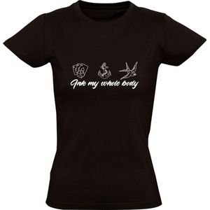 Ink my wholy body | Dames T-shirt | Zwart | Inkt mijn hele lichaam | Tattoo | Tatoeage | Inked | Kaarten | Anker | Vogel