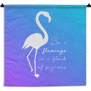 Wandkleed - Wanddoek - Flamingo - Silhouette - Letters - Quotes - 180x180 cm - Wandtapijt