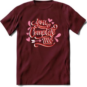 You Complete Me - Valentijn T-Shirt | Grappig Valentijnsdag Cadeautje voor Hem en Haar | Dames - Heren - Unisex | Kleding Cadeau | - Burgundy - S