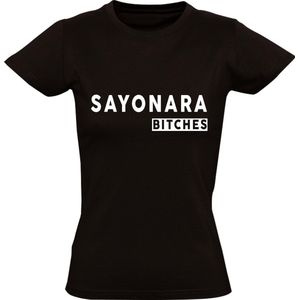 Sayonara b*tches Dames t-shirt | Japans | Japan | relatie | gezeik | grappig | cadeau