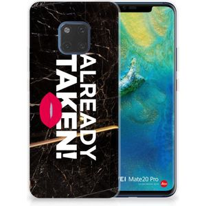 Huawei Mate 20 Pro Siliconen hoesje met naam Already Taken Black