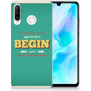 Huawei P30 Lite Siliconen hoesje met naam Quote Begin