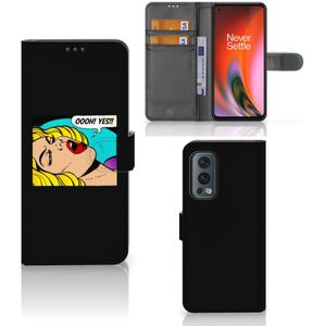 OnePlus Nord 2 5G Wallet Case met Pasjes Popart Oh Yes