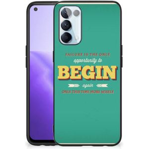 OPPO Reno5 5G | Find X3 Lite Telefoon Hoesje met tekst Quote Begin