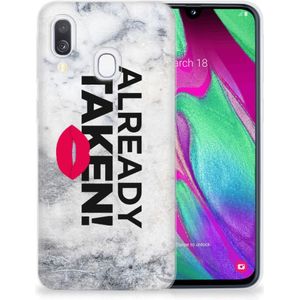 Samsung Galaxy A40 Siliconen hoesje met naam Already Taken White