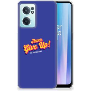 OnePlus Nord CE 2 5G Siliconen hoesje met naam Never Give Up