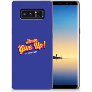 Samsung Galaxy Note 8 Siliconen hoesje met naam Never Give Up