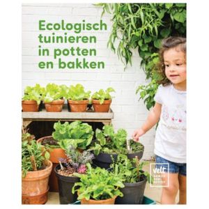 Boek - Ecologisch tuinieren in potten en bakken