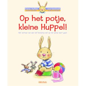 Deltas Kinderboek - Op Het Potje, Kleine Huppel!