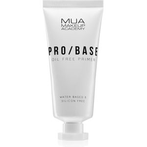 MUA Makeup Academy - PRO/BASE Oil Free - Make-up Primer - 30 ml