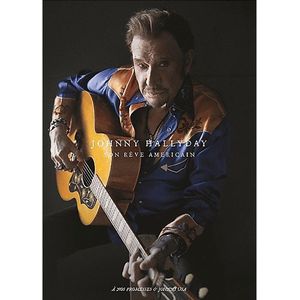 Johnny Hallyday - Son Rêve Américain Dvd