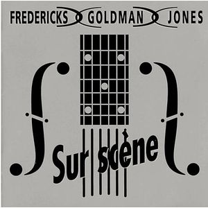 Fredericks Goldman Jones - Sur Scene Lp