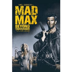 Mad Max 3: Beyond Thunderdome - Blu-ray