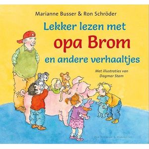 64046 Boek Lekker Lezen Met Opa Brom En Andere Verhaaltjes