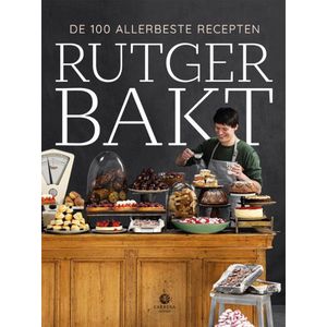 CB Rutger bakt de 100 allerbeste recepten