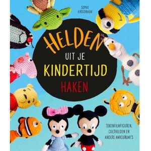 Haakboek - Helden uit je kindertijd haken - Sofie Kirschbaum