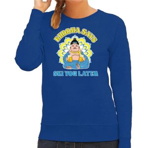 Apres ski sweater voor dames - Buddha says ski you later - blauw - apresski/wintersport