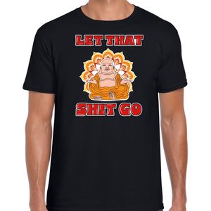 Foute party verkleed t-shirt voor heren - boeddha - zwart - let that shit go - carnaval/themafeest