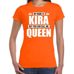 Naam cadeau t-shirt my name is Kira - but you can call me Queen oranje voor dames