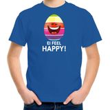 Vrolijk Paasei ei feel happy t-shirt blauw voor kinderen - Paas kleding / outfit