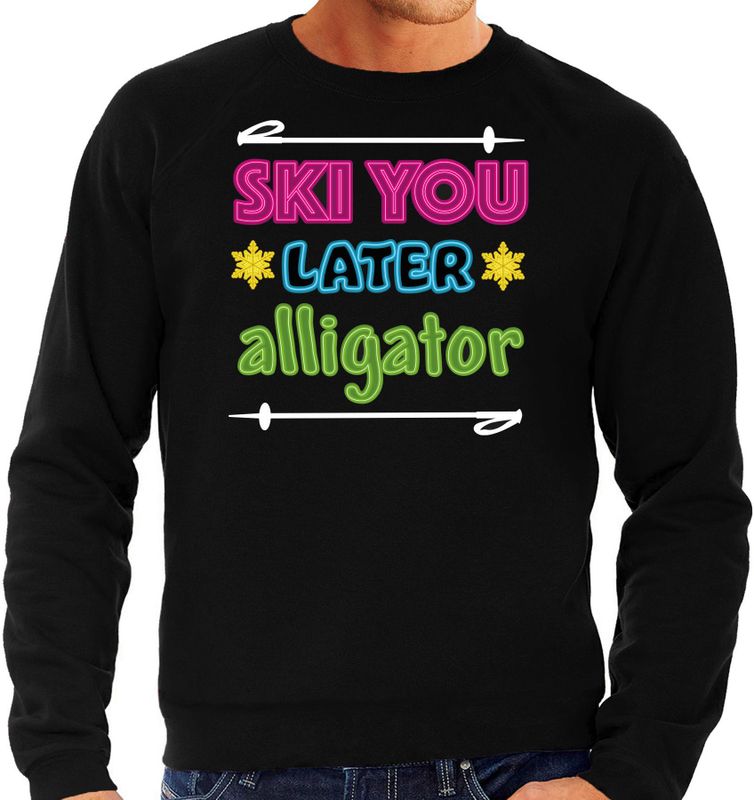 Bellatio Decorations Apres ski sweater voor heren - ski you later alligator - zwart - wintersport