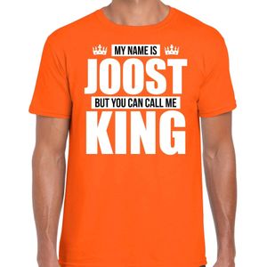 Naam cadeau t-shirt my name is Joost - but you can call me King oranje voor heren