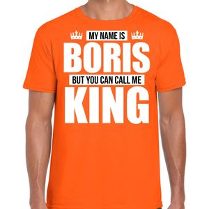Naam cadeau t-shirt my name is Boris - but you can call me King oranje voor heren